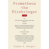 Prometheus the Firebringer: 1985