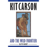 Kit Carson and the Wild Frontier
