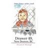 Drawer 49, New Denver, BC: letters from a stolen youth