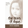 The Tears of Hope: Book One of the Trilogy