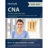 CNA Study Guide 2020-2021: CNA Exam Preparation and Practice Test Questions for the Certified Nurse Assistant Exam