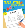 Letter Trace Books For Toddlers