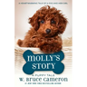 Molly's Story: A Puppy Tale