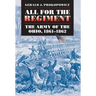 All for the Regiment: The Army of the Ohio, 1861-1862