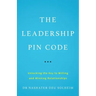 The Leadership PIN Code: Unlocking the Key to Willing and Winning Relationships