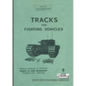 Tracks for Fighting Vehicles
