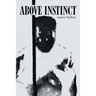 Above Instinct