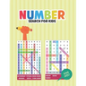 Number Search for Kids: Fun and Challenging Number find Puzzle Number search puzzle book for kids