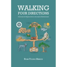 Walking Four Directions: A Journey for Regeneration in the Land of Enchantment