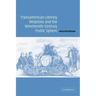 Transamerican Literary Relations and the Nineteenth-Century Public Sphere