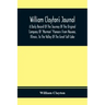 William Clayton'S Journal; A Daily Record Of The Journey Of The Original Company Of "Mormon" Pioneers From Nauvoo, Illinois, To The Valley Of The Grea