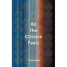 All The Climate Feels