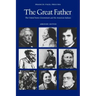 The Great Father: The United States Government and the American Indians (Abridged Edition)