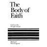 The Body of Faith: God in the People Israel