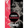 Samurai Bluegrass