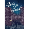 Why in Paris?