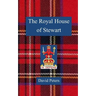 The Royal House of Stewart