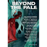 Beyond the Pale: A Fantasy Anthology