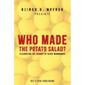 Who Made the Potato Salad?: Celebrating the Journey of Black Womanhood