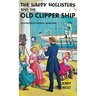 The Happy Hollisters and the Old Clipper Ship: HARDCOVER Special Edition