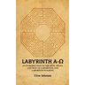 Labyrinth A-Ω: An introduction to the how, what, and why of labyrinths and labyrinth walking