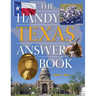 The Handy Texas Answer Book