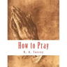 How to Pray