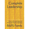 Complete Leadership: From Life and Work of Pramukh Swami Maharaj