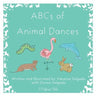 ABCs of Animal Dances