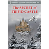 The Secret of Trifid Castle