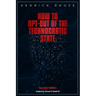 How to Opt-Out of the Technocratic State: 2nd Edition