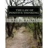The Law of Positive Thinking--A Success Guide for Teens and Young Adults