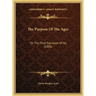 The Purpose of the Ages: Or the Final Salvation of All (1885)