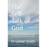 The Self-Talk of God: The Intercession of the Son and the Spirit and The Tears of God