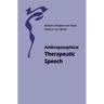 Anthroposophical Therapeutic Speech