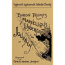 Baron Trump's Marvellous Underground Journey: A Facsimile of the Original 1893 Edition