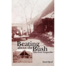 Beating about the Bush