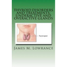 Thyroid Disorders and Treatments: Underactive and Overactive Glands: Understanding Hypothyroid and Hyperthyroid Conditions