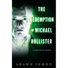 The Redemption of Michael Hollister: A Middle Falls Time Travel Novel