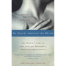 An Arrow Through the Heart: One Woman's Story of Life, Love, and Surviving a Near-Fatal Heart Attack