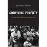 Surviving Poverty: Creating Sustainable Ties Among the Poor