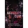 The Criminal's Cure