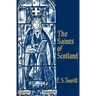 The Saints of Scotland