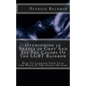 Overcoming 50 Shades of Grey And All The Colors Of The LGBT Rainbow: How To Conquer Your Lust and Walk In The Spirit Of God