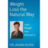 Weight Loss the Natural Way