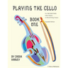 Playing the Cello, Book One