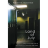 Land of July: A Real Life Scandal of Sex & Social Media at a Connecticut High School