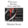 Thraxas Books Five and Six: Thraxas and the Sorcerers & Thraxas and the Dance of Death