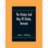 The History And Map Of Danby, Vermont