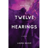Twelve Hearings